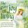 Artikelbild von The pure joy of living - a guided relaxation and stress relief meditation