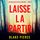 Artikelbild von Laisse la partir (Un thriller du FBI de Fiona Red &mdash; Tome 1)
