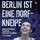 Artikelbild von Berlin ist eine Dorfkneipe
