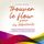 Artikelbild von Trouver le flow pour les d&eacute;butants: Comment atteindre facilement l'&eacute;tat de flux et travailler plus vite, mieux se concentrer et &ecirc;tre plus satisfait avec une productivit&eacute; insoup&ccedil;onn&eacute;e.