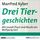 Artikelbild von Drei Tiergeschichten