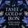 Artikelbild von A Taste of Gold and Iron