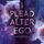 Artikelbild von I Plead Alter Ego