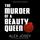 Artikelbild von The Murder of a Beauty Queen