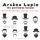 Artikelbild von Herlock Sholmes Arrives Too Late, the Adventures of Ars&egrave;ne Lupin