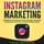 Artikelbild von INSTAGRAM MARKETING - Das Grundlagen Buch zu Online Marketing & Social Media: Effektiv bloggen, Follower bekommen & Reichweite aufbauen. Schritt f&uuml;r Schritt zum erfolgreichen Unternehmer & Influencer!