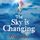 Artikelbild von The Sky is Changing