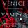 Artikelbild von Venice Vampyr