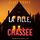 Artikelbild von La fille, chass&eacute;e (Un Thriller &agrave; Suspense d'Ella Dark, FBI &ndash; Livre 3)