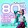 Artikelbild von 80s Chart Hits Collection Vol. 1