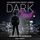 Artikelbild von Dark Trust - Ich kann dich nicht lieben
