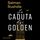 Artikelbild von La caduta dei Golden