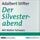 Artikelbild von Der Silvesterabend