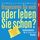 Artikelbild von Organisieren Sie noch oder leben Sie schon?