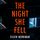 Artikelbild von The Night She Fell
