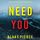 Artikelbild von Need You (A Daisy Fortune Private Investigator Mystery&mdash;Book 1)