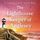 Artikelbild von The Lighthouse Keeper of Anglesey: An inspiring tale of family secrets and starting over