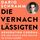Artikelbild von Die Vernachl&auml;ssigten