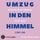Artikelbild von Umzug in den Himmel - Ein H&ouml;rbuch &uuml;ber den Umgang mit Tod und Trauer