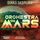 Artikelbild von Orchestra on Mars. Eine Welt, in der die Wahrheit begraben wurde.