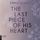 Artikelbild von The Last Piece of His Heart