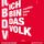 Artikelbild von Ich bin das Volk