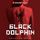 Artikelbild von Black Dolphin