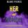Artikelbild von Her Last Moment (A Rachel Gift FBI Suspense Thriller&mdash;Book 22)