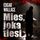 Artikelbild von Mies, joka tiesi