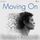 Artikelbild von Moving On &ndash; Part Two