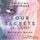 Artikelbild von Four Secrets to Share (Breaking Waves 4)