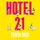 Artikelbild von Hotel 21