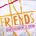 Artikelbild von Friends