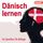 Artikelbild von D&auml;nisch lernen - Sprachkurse f&uuml;r Anf&auml;nger