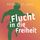 Artikelbild von Flucht in die Freiheit