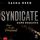 Artikelbild von Syndicate - Mein ist die Freiheit