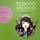 Artikelbild von Tokyo dreaming - Prinzessin im Rampenlicht