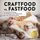 Artikelbild von Craftfood vs. Fastfood