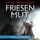 Artikelbild von Friesenmut: Ostfriesen-Krimi