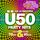 Artikelbild von Die Ultimativen &Uuml;50 Party Hits (2CD)