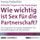 Artikelbild von Wie wichtig ist Sex f&uuml;r die Partnerschaft? (Kritische Fragen an die Psychologie)