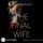 Artikelbild von The Final Wife - Sie ist nicht die Erste. Doch sie wird die Letzte sein
