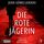 Artikelbild von Die rote Jägerin