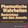 Artikelbild von Phantastische Wahrheiten