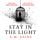 Artikelbild von Stay in the Light