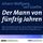 Artikelbild von Der Mann von f&uuml;nfzig Jahren