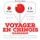 Artikelbild von Voyager en chinois - mandarin