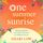 Artikelbild von One Summer Sunrise