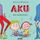 Artikelbild von Aku 3 &ndash; Aku kiukuttelee