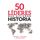 Artikelbild von 50 l&iacute;deres que hicieron historia